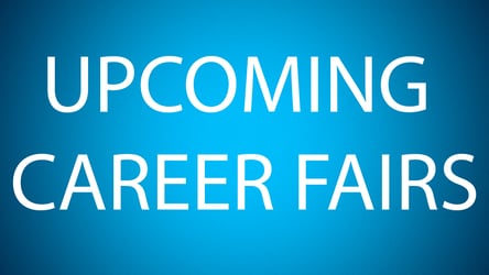 Upcoming Career Fairs